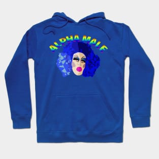 Alpha Male Drag Queen Hoodie